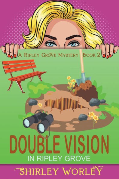 Double Vision Ripley Grove: A Murder Mystery