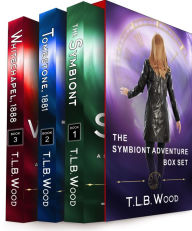 Title: The Symbiont Adventure Box Set (Three Full-Length Time-Travel Adventures): Young Adult Time Travel Adventure, Author: T.L.B. Wood