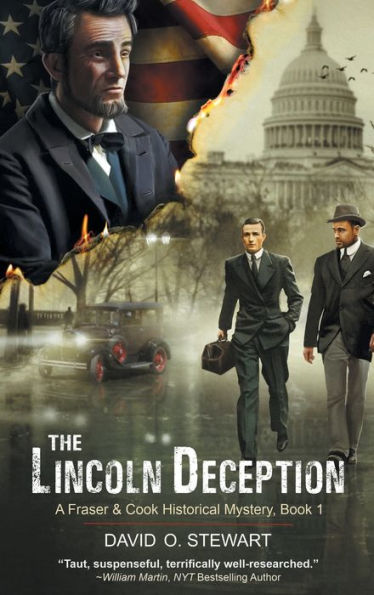 The Lincoln Deception (A Fraser and Cook Historical Mystery, Book 1)