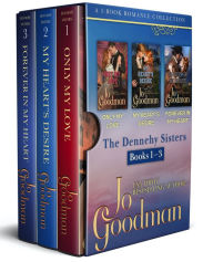 The Dennehy Sisters Box Set, Books 1 to 3: Three Full-Length Historical Romance Novels
