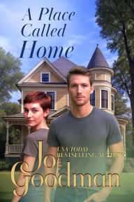 Title: A Place Called Home, Author: Jo Goodman