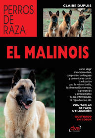 Title: El malinois, Author: Claire Dupuis