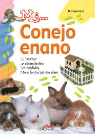 Title: Mi... Conejo enano, Author: Bruno Tenerezza