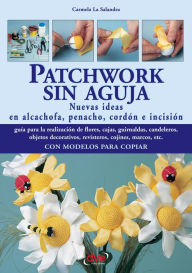 Title: Patchwork sin aguja, Author: Carmela La Salandra