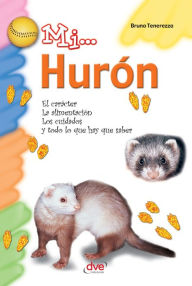 Title: Mi... Hurón, Author: Bruno Fenerezza