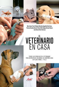 Title: El veterinario en casa, Author: Varios autores