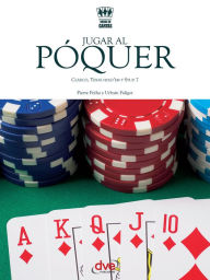 Title: Jugar al póquer, Author: Pierre Fréha