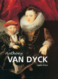 Title: Anthony Van Dyck, Author: Natalia Gritsai