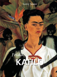 Title: Frida Kahlo, Author: Gerry Souter