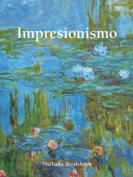 Title: Impresionismo, Author: Nathalia Brodskaya