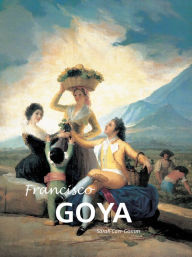 Title: Francisco Goya, Author: Sarah Carr-Gomm