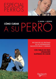 Title: Cómo cuidar a su perro, Author: G. Falsina