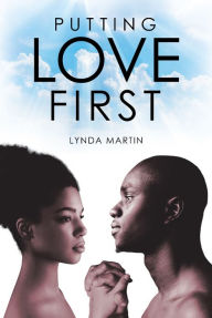 Title: Putting Love First, Author: Lynda Martin