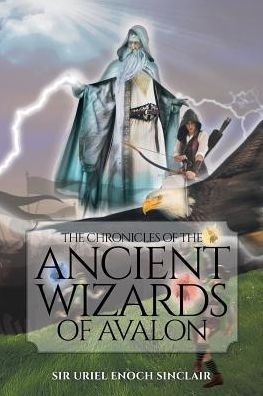 the Chronicles of Ancient Wizards Avalon