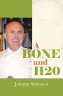 A Bone And H20