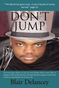 Title: Don't Jump, Author: Blair Delancey