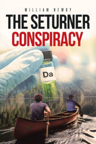 Title: The Seturner Conspiracy, Author: William Newby