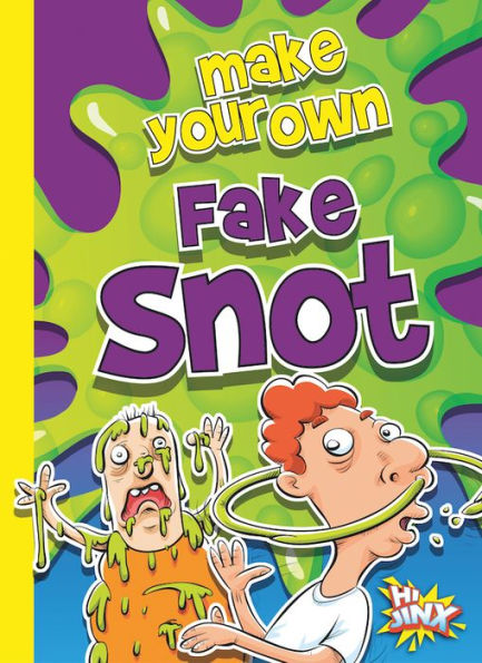 Make Your Own Fake Snot