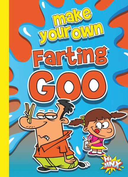 Make Your Own Farting Goo