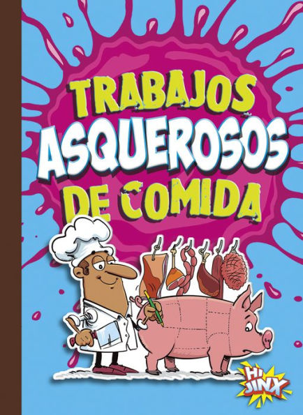 Trabajos asquerosos de comida