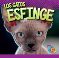 Title: Los Gatos Esfinge, Author: Marysa Storm