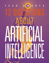 Title: 12 Questions about Artificial Intelligence, Author: Marne Ventura