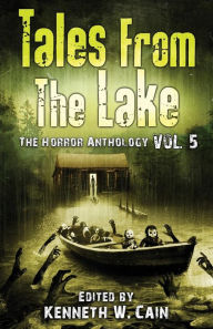 Title: Tales from The Lake Vol.5: The Horror Anthology, Author: Gemma Files