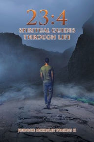 Title: 23: 4 Spiritual Guides Through Life, Author: Johnnie McKinley Perkins II