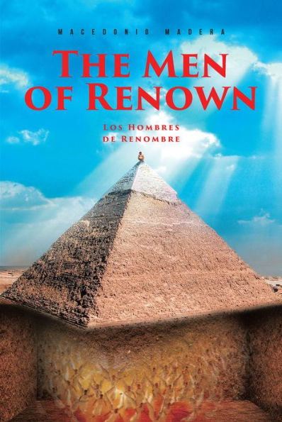 The Men of Renown: Los Hombres de Renombre