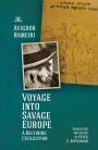 Voyage into Savage Europe: A Declining Civilization