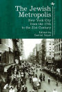 7. The Jewish Metropolis: New York from the 17th to the 21st Century