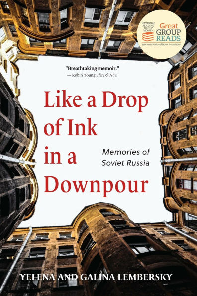 Like a Drop of Ink Downpour: Memories Soviet Russia