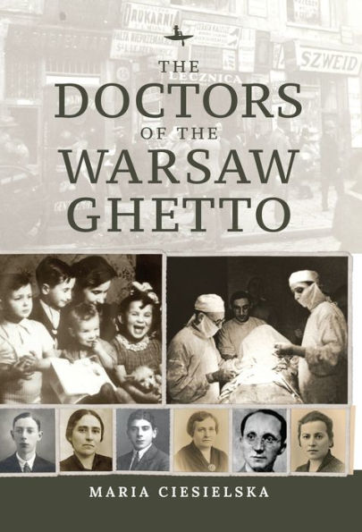 the Doctors of Warsaw Ghetto