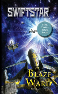 Title: SwiftStar, Author: Blaze Ward