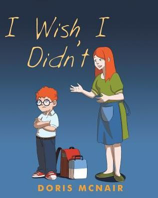 I Wish Didn't