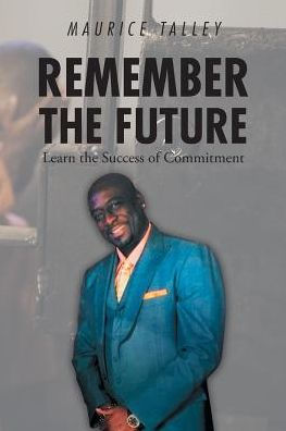 Remember the Future: Learn Success of Commitment