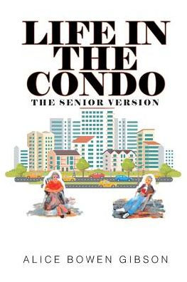Life The Condo: Senior Version