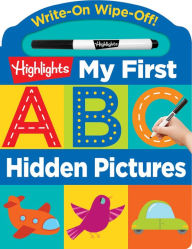 Title: Write-On Wipe-Off My First ABC Hidden Pictures, Author: Highlights Learning