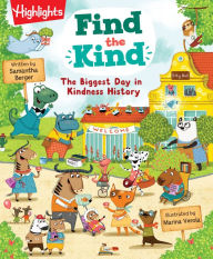 Download books online for free pdf Find the Kind: The Biggest Day in Kindness History  in English by Samantha Berger, Marina Verola