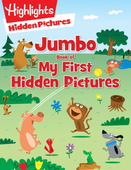 Jumbo Book of My First Hidden Pictures: 115+ Hidden Pictures Puzzles in Highlights Activity Book, Seek and Find Puzzles for Kids 3+