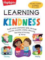 Title: Learning Kindness, Author: Highlights