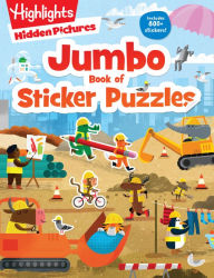 Title: Jumbo Book of Sticker Puzzles: 800+ Stickers and 100+ Playtime Activities for Kids Ages 4-8, Author: Highlights