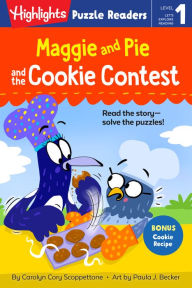 Title: Maggie and Pie and the Cookie Contest, Author: Carolyn Cory Scoppettone