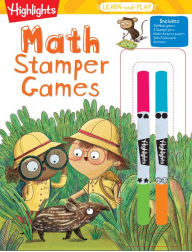 Title: Highlights Learn-and-Play Math Stamper Games, Author: Highlights Learning