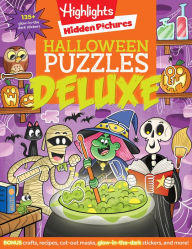 Title: Halloween Puzzles Deluxe: Halloween Activity Book for Kids, 135 Glow-in-the-Dark Stickers, 96-pages of Mazes, Puzzles with Halloween Crafts & Recipes, Author: Highlights