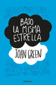 Bajo la misma estrella (The Fault in Our Stars)