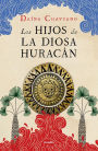 Los hijos de la Diosa Huracán / The Goddess Hurricane's Children