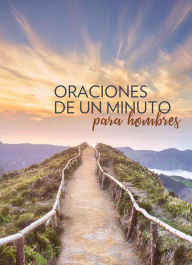 Title: Oraciones de un minuto para hombres, Author: Harvest House Publishers