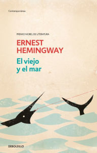 Title: El viejo y el mar / The Old Man and the Sea, Author: Ernest Hemingway