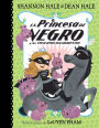 La Princesa de Negro y los conejitos hambrientos (The Princess in Black and the Hungry Bunny Horde)